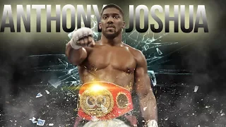 Anthony Joshua - The Way of the Champion