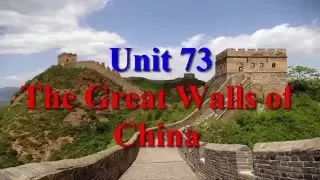 Unit 73 The Great Walls of China | Learn English via Listening Level 4