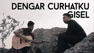 Dengar Curhatku - Gisel (Dody Antony COVER)