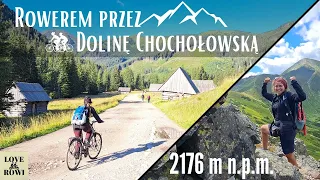 Dolina Chochołowska Rowerem i wejście na Starorobociański Wierch (IDEALNA WIDOCZNOŚĆ)