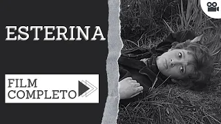 Esterina | Drammatico | Film completo in italiano