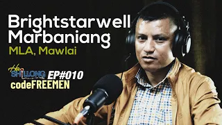 Ngi Donkam Ban Pynim Biang Ia Ka Jinglong Barim Ka Jaitbynriew | EP#010 Ft Brightstarwell Marbaniang