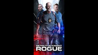 Detective Knight: Rogue (2022 Movie) Official Trailer - Bruce Willis, Lochlyn Munro #shorts