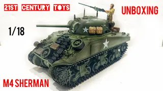 21st Century Toys 1/18 M4 Sherman Tank Unboxing