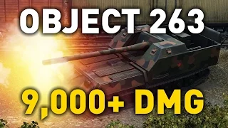 World of Tanks || Object 263 - 9,000+ DMG...