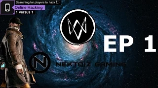 Nektoiz Gaming Watch Dog Online Hacking EP 1