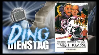 Ding Dienstag Ausgabe #4 - Horror-Expreß: Der Tod fährt 1. Klasse