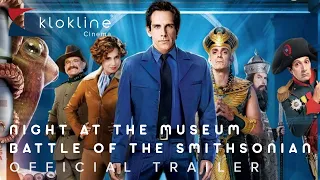 2009 Night at The Museum Battle of The Smithsonian Official Trailer 1 HD 20th Century Fox