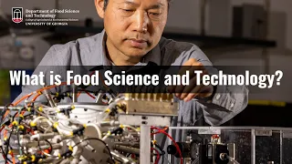 What is Food Science and Technology?