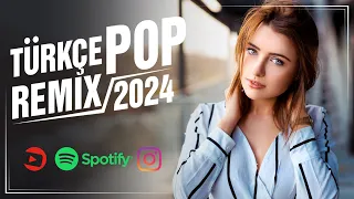 ✨ En Yeni Türkçe Pop Remix Şarkılar 2024 🎶 En Çok Dinlenen 25 Yeni Remix Şarkı 🔊