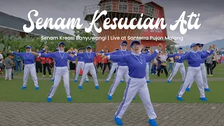 Senam Kesucian Ati - Senam Kreasi Banyuwangi | Live Santerra Malang