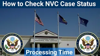 HOW TO CHECK NATIONAL VISA CENTER- NVC Case Status Processing Time Send Inquiry? US IMMIGRATION 2021