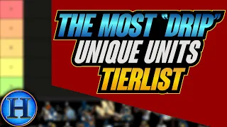 The Most 'Drip' Unique Units Tierlist | AoE2