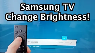 How to Adjust Brightness & Auto Brightness on Samsung Smart TV!