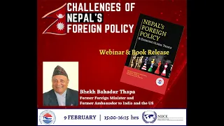 Challenges of Nepal's Foreign Policy - Dr. Bhekh Bahadur Thapa