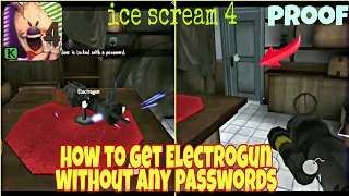 How To Get Electro Gun Without Using Codes In Ice Scream 4 (Glitch) || Ice Scream 4 Gameplay