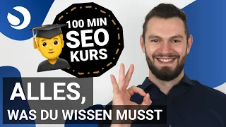 SEO Tutorial für Anfänger | Suchmaschinenoptimierung-Kurs: Step By Step zu Google Top-Rankings