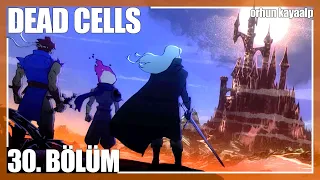 DEAD CELLS YENİ DLC!: RETURN TO CASTLEVANIA! - Dead Cells Bölüm 30