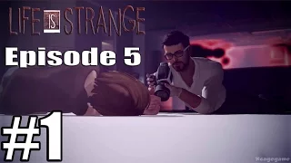 Life is Strange : Episode 5 Polarized - Gameplay Walkthrough Part 1 [ HD ] - No Commentary