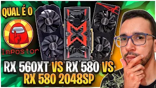 Pega RATÃO! RX 580 8GB vs RX 580 2048 SP vs RX 560XT - Tem Diferença?