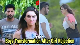 Boys Transformation After Girl Rejection 😠 Revenge Time 🔥 Boys Attitude WhatsApp Status 2022 Part 1