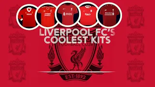 Liverpool FC's COOLEST Kits Through the Years | 1981 - 2020 | RANKED