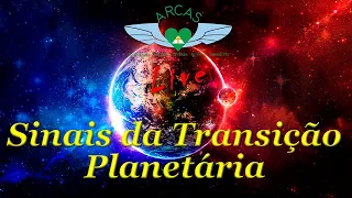 Sinais da Transição Planetária