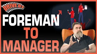 How To Move Up From Foreman To Manager