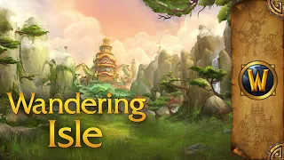 Wandering Isle - Music & Ambience - World of Warcraft