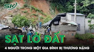 Sạt Lở Đất Ở Đắk Lắk: Vùi Lấp Nhà Dân, 4 Người Trong Một Gia Đình Bị Thương Nặng | SKĐS