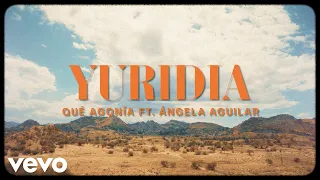 Yuridia, Angela Aguilar - Qué Agonía (Letra / Lyrics)