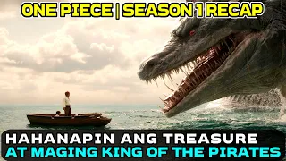 Hahanapin Nya Ang One Piece (Treasure) At Sya Ang Magiging King Of The Pirates | Series1 Full Recap