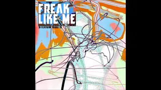 freak like me (sterium booty)