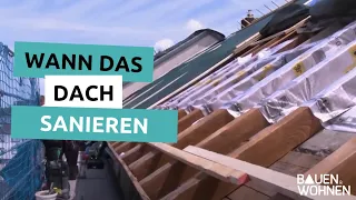 Dachsanierung – Wenn das Dach in die Jahre kommt