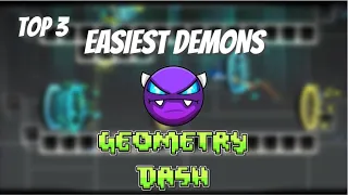 GD Rate And Showcase | Top 3 easiest demons in GD | Geometry Dash