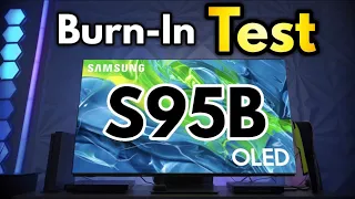 Samsung S95B Burn-In Test