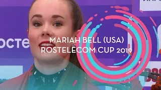 Mariah Bell | Ladies Short Program | Rostelecom Cup 2019 | #GPFigure