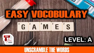 Word Game -  Level A2 + PDF - Find the word - unscramble the words - Easy English Lesson