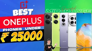 Best Oneplus Phone Under 25000 in 2024 | Top 4 Best Mid-range Oneplus Phone Under 25000 in INDIA