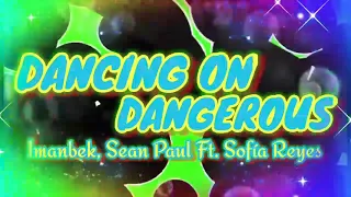 "DANCING ON DANGEROUS" - Imanbek, Sean Paul Ft Sofía Reyes - Coreografia de "JOHAFITNESS FREE DANCE"