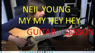 How to play Hey Hey, My My by Neil Young