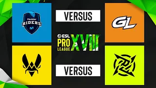 ESL PRO LEAGUE - S18 - Grupa A - Movistar Riders vs GamerLegion | Team Vitality vs NIP