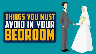 Things You Must Avoid In Bedroom | Animated