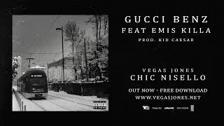 Vegas Jones - Gucci Benz feat. Emis Killa prod. Kid Caesar
