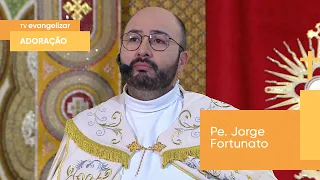 Adoração ao Santíssimo com Pe. Jorge Fortunato | 01/02/24