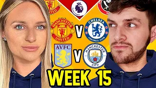 PREMIER LEAGUE PREDICTIONS WEEK 15