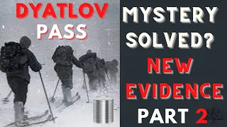 THE DYATLOV PASS CASE with Teodora Hadjiyska - Part 2 of 3 Debunking the original theories