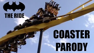 Coaster Parody- Batman: The Ride at Six Flags Amusement Parks