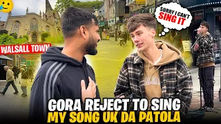 Gora Reject To Sing My Song 🎶 Uk Da Patola 🥲 || Walsall Town Centre Uk 🇬🇧