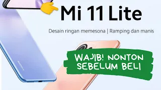 7 Kelebihan Dan Kekurangan Xiaomi Mi 11 Lite Indonesia Wajib! Tau Sebelum Beli